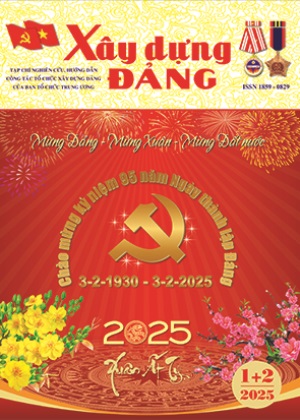 Tạp chí Xây dựng Đảng số 1+2/2025